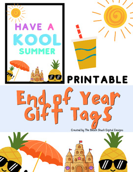 Preview of Have a Kool Summer Gift Tags Printable
