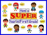 Have a SUPER Year in Your Grade Bulletin Board Kit