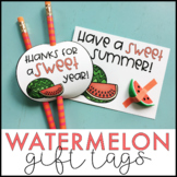 Have a Sweet Summer Watermelon End of the Year Gift Tags