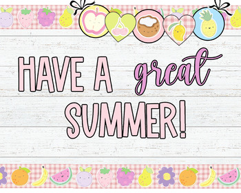 Preview of Have a great Summer // Summer Bulletin Board Decor