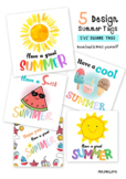 Have a great summer, 5 Design Summer Tags