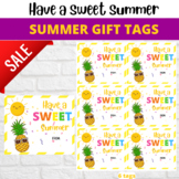 Have a sweet summer tag, End of the year gift tags, End of