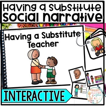 Having a Substitute Interactive Social Story with Visuals & More -Sub ...