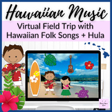 Hawaii Virtual Field Trip to Learn about Hawaiian Music in