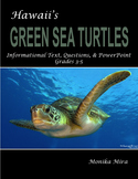 Hawaii's Green Sea Turtles Informational Text, Questions, 
