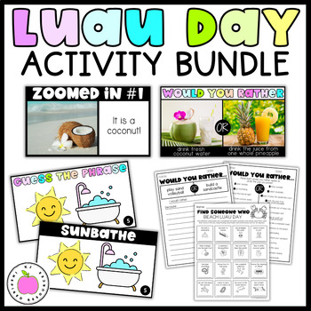 Preview of Hawaiian Beach Luau Day Activities Bundle | Would You Rather & Zoomed In Games