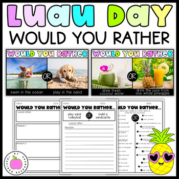 Preview of Hawaiian Beach Luau Day Would You Rather Activity | Opinion Writing Prompts