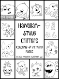Hawaiian-Style Critters:  Coloring & Activity Pages