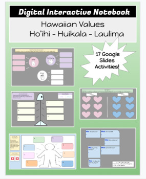 Preview of Hawaiian Values Digital Interactive Notebook Ho'ihi-Huikala-Laulima