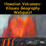 Hawaiian Volcanoes: Kilauea Geography Webquest