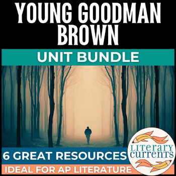 Preview of Young Goodman Brown | Hawthorne | AP Lit and HS English | Complete Unit BUNDLE