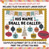 He Shall Be Called Christmas Bulletin Board Kit, His Name 