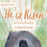 He is Risen! Easter Devotional Scripture Cards for Kids an