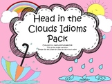 Head In The Clouds Idiom Activities