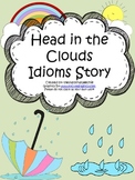 Head In The Clouds Idioms Story