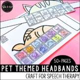 Headband Pets Speech Therapy: No Prep Pets Headband Craft 