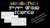 Headbands Science Vocabulary 5th/4th Grade
