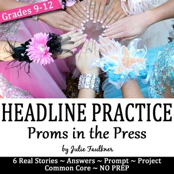 Preview of Headline Writing Practice for Yearbook or Newspaper, Prom Theme, Print/Digital