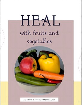 Preview of Heal with fruits and vegetables