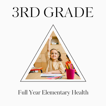 Preview of Health 3rd Grade: Full Year Health Curriculum for Print and Online