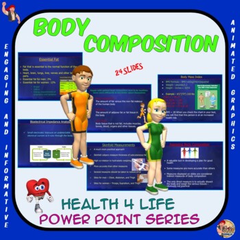 Preview of Health 4 Life Power Point Series: Body Composition