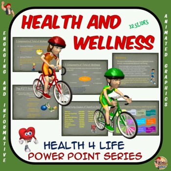 Preview of Health 4 Life Power Point Series: Health and Wellness