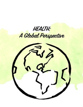 Preview of Health: A Global Perspective
