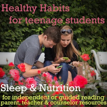 Preview of Healthy Habits for Students: Sleep & Nutrition