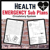 Health/Anatomy Emergency Sub plans (Circulatory system) Cr