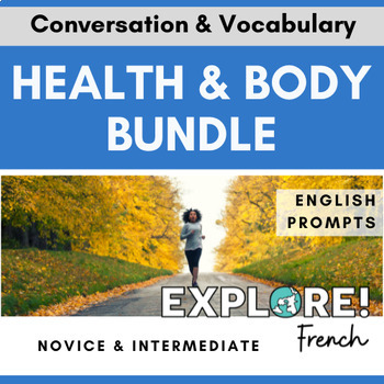 Preview of Health & Body Parts EDITABLE French Vocab & Convers Bundle (w/English prompts)