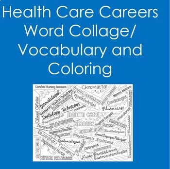 Preview of Health Care Careers Word Collage Vocabulary (Health Sciences, Nursing, Coloring)
