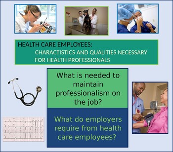 Preview of Health Care Employees: characteristics & qualities for health professionals