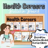Health Careers Bulletin Board! NO PREP! JUST PRINT!