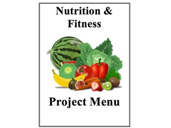 Preview of Health Class Nutrition and Fitness Project Menu