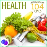 Health ADULT ESL Discussion Topics