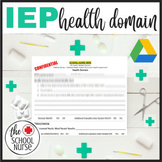 Health Domain : Special Services : IEP : School Nurse