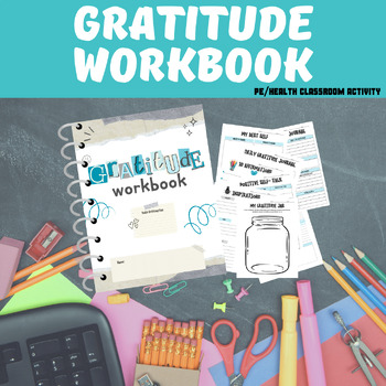 Preview of Health: Mental/Emotional Health - GRATITUDE Activities & Affirmations Journal