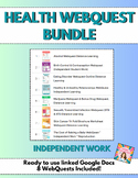 Preview of Health Education WebQuest Bundle! * INDEPENDENT WORK * 8 WebQuests Included