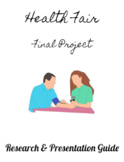 Health Fair Project - Final Assessment for your Health Cla