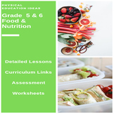 Health - Food & Nutrition Unit, Assessment and worksheets