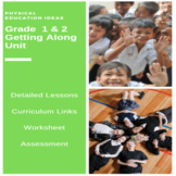 Health - Getting Along Unit, Lessons, Assessment & more