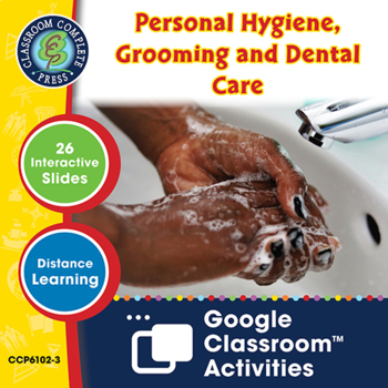 Preview of Health & Hygiene: Personal Hygiene, Grooming & Dental Care - Google Slides(SPED)