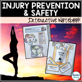 Health: Injury Prevention and Safety Interactive Notebook