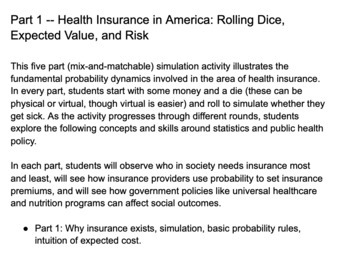 Preview of Health Insurance in America Part 1: Probability, Expected Value, and Risk
