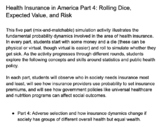Health Insurance in America Part 4 (Activity and Teacher Guide) 