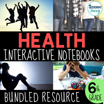 Preview of Health Interactive Notebook Bundle - Middle School Health - 6th Grade