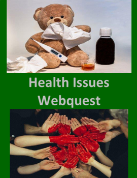 Preview of Health Issues Webquest Digital