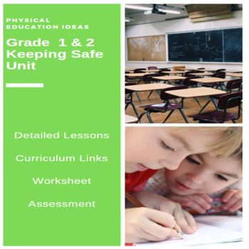 Preview of Health - Keeping Safe at School Unit, Lessons, Assessment & more
