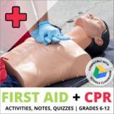 CPR Unit + First Aid Lessons & Activities: Emergency CPR, 