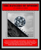 Health - Life Skills - OPIOIDS - DRUGS - OPIOID CRISIS - O